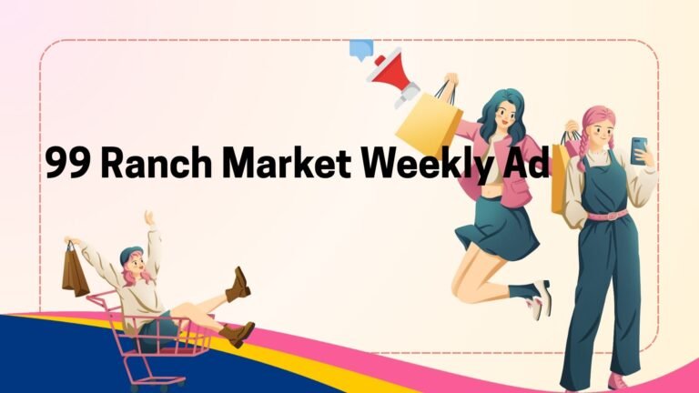 99 Ranch Market Weekly Ad (9/4/26 – 9/10/26) Preview
