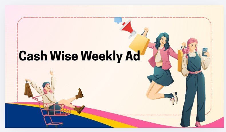Cash Wise Weekly Ad