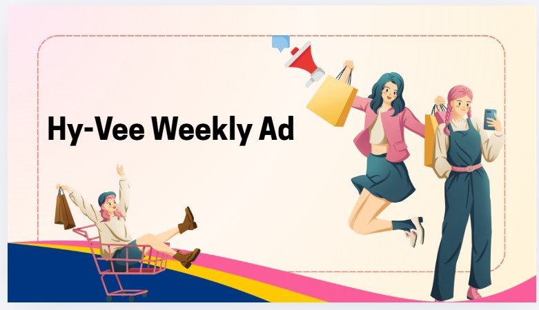 Hy-Vee Weekly Ad