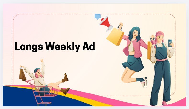 Longs Weekly Ad