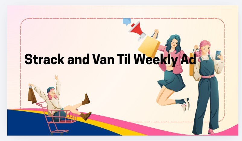 Strack and Van Til Weekly Ad