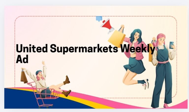 United Supermarkets Ad